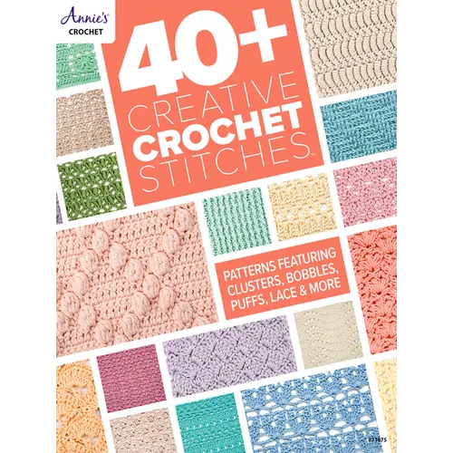 40+ Creative Crochet Stitches - Paperback