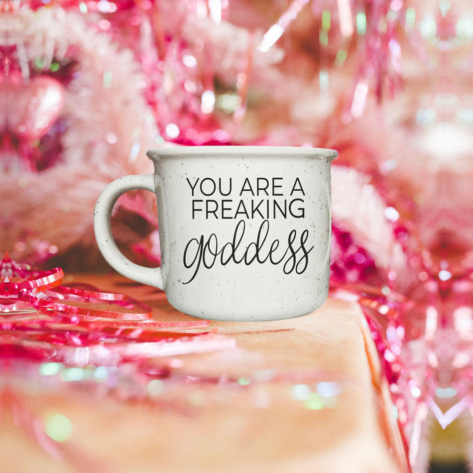 Goddess Ceramic Coffee Mug 14.5oz You Are a Freaking Goddess Inspirational Gift Best