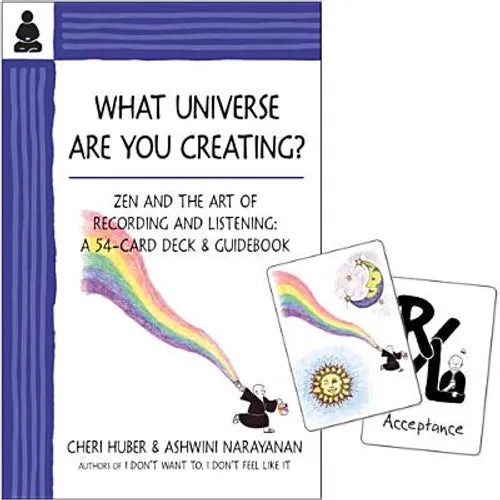 What Universe Are You Creating?: Zen and the Art of Recording and Listening: A 52-Card Deck & Guidebook - Paperback