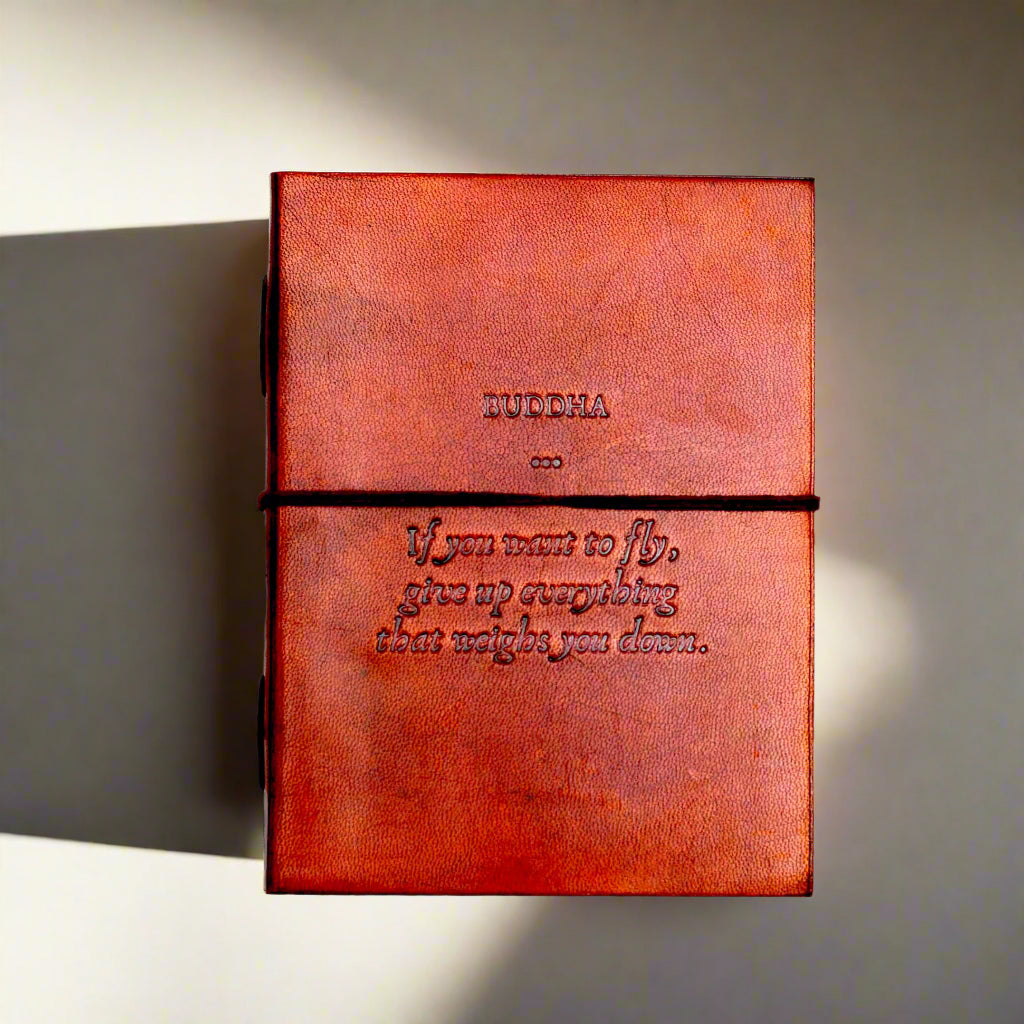 Buddha Quote Leather Journal - "Give Up Everything That Weighs You Down"