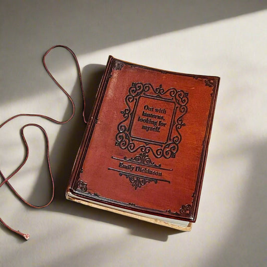 Emily Dickinson Leather Journal - "Out With Lanterns, Looking For Myself"