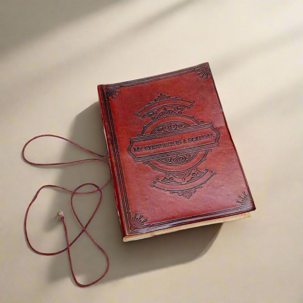 My Existence Is A Scandal Leather Journal - For Unapologetic Self-Expression