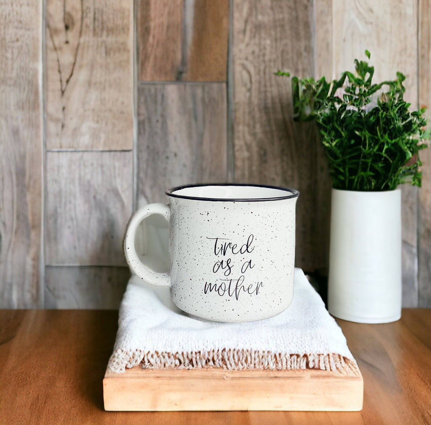 Tired As A Mother Campfire Mug Heavy Duty 15oz Oversized Ceramic Mug White Sesame Glaze Black Rim
