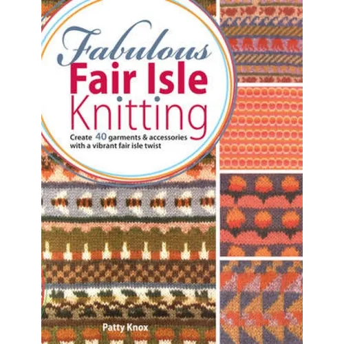 Fabulous Fair Isle Knitting - Paperback
