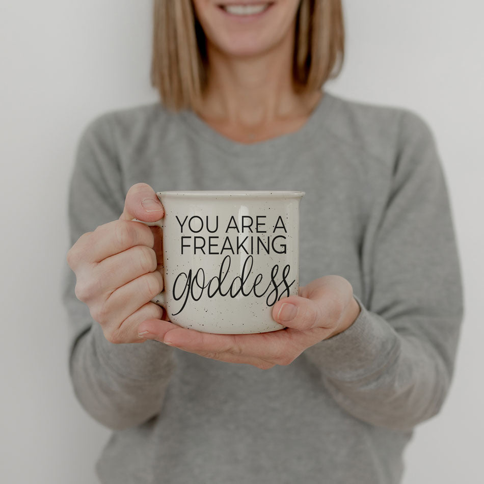 Goddess Ceramic Coffee Mug 14.5oz You Are a Freaking Goddess Inspirational Gift Best