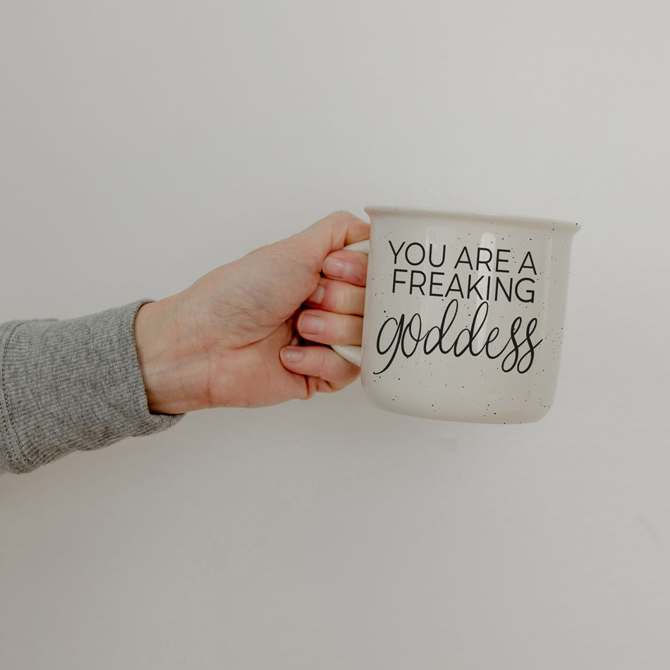 Goddess Ceramic Coffee Mug 14.5oz You Are a Freaking Goddess Inspirational Gift Best