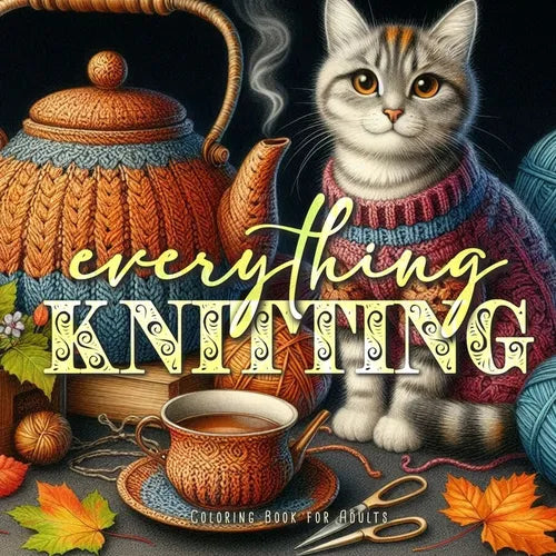 All Knitting Coloring Book for Adults: Autumn Coloring Book for Adults knitted fashion coloring book needlework winter fashion coloring book - Paperback