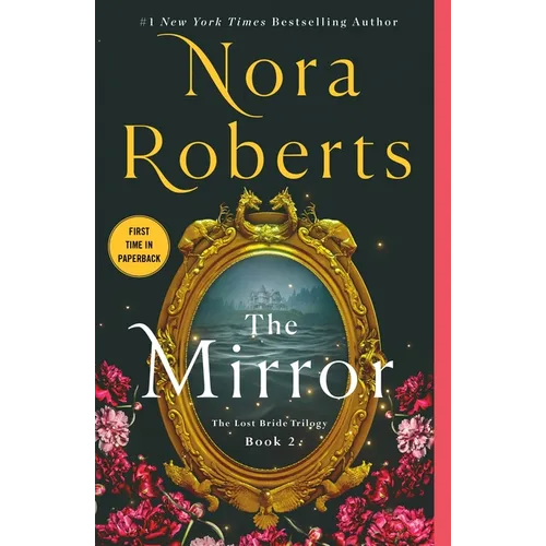 The Mirror: The Lost Bride Trilogy, Book 2 - Paperback