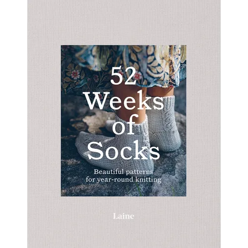 52 Weeks of Socks: Beautiful Patterns for Year-Round Knitting - Paperback
